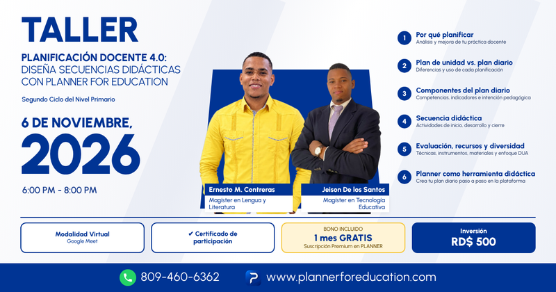 Taller - Planificación Docente 4.0: Diseña Secuencias Didácticas con Planner for Education